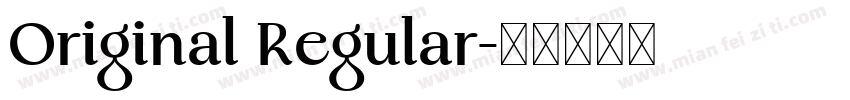 Original Regular字体转换
